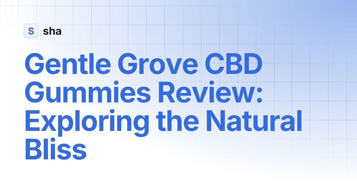 gentlegrovecbdgummies.gitbook.io